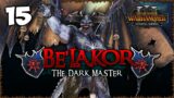 CEREAL KILLERS! Total War: Warhammer 3 – Be'lakor – Immortal Empires Campaign #15