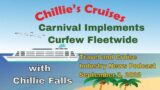 Carnival Implements Curfew Fleetwide