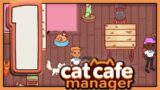 Cat Cafe Manager Part 1~ (Nintendo Switch) Welcome to Caterwaul Nyan! ~