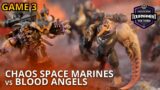 Chaos Space Marines vs Blood Angels – Round 1 Game 3 – Warhammer 40k Battle Report