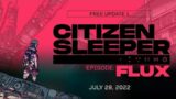 Citizen Sleeper – Episode FLUX Date Announce Trailer