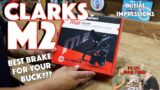 Clarks M2 Initial Impressions & Mailtime!