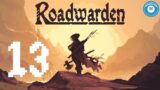 Closing The Loop | Roadwarden | Story-Rich RPG | Part 13
