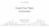 Coach Your Team to Success