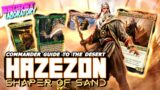Commander Deck Tech – Hazezon, Shaper of Sand – [Secret Lab]