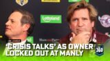 Crisis Talks, Owner locked out, Players surveyed – What's going on at Manly? | NRL 360 | Fox League