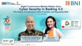 Cyber Security in Banking 4.0: "The Future of Customers’s Data Protection and Regulation Risk"