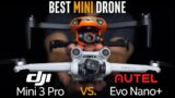 DJI Mini 3 Pro vs Autel Nano Plus – Best Mini Drone