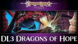 DL3 Dragons of Hope – Mail Time | DragonLance Saga
