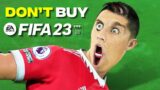 DON'T BUY FIFA 23!