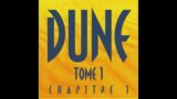 DUNE – TOME 1 – LIVRE AUDIO (1/2)