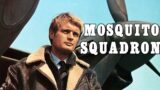 David McCallum, Charles Gray | Full War, Drama Movie | Mosquito Squadron English