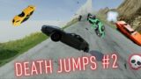 Death Jumps Compilation #2 | Beamng drive