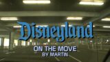 Disneyland on the move by Martin