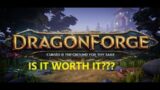 Dragon Forge First Impressions Review!!!