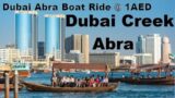 Dubai Abra Ride |This is the most popular mode of transport for cruising around the Dubai Creek Abra
