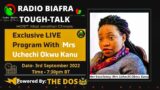 EXCLUSIVE LIVE  PROGRAM WITH  HER EXCELLENCY  MRS UCHECHI OKWU KANU )  Via RBL |  Sep 3 , 2022