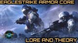 Eaglestrike Armor Core | Lore and Theory