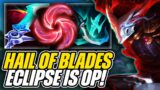 Eclipse With Hail Of Blades Is ACTUALLY OP On Yasuo! – League of Legends