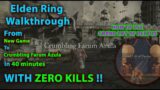 Elden Ring WalkThrough to Crumbling Farum Azula in 40 minutes from a new game with no kills at all !