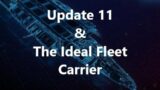 Elite Dangerous | General Commentary | Update 11 & The Ideal Fleet Carrier