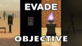 Evade – Objective(prob a guide lol)