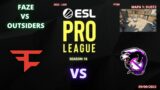 FAZE VS OUTSIDERS – DUST2 (MAPA 1)(MD3)(PTBR) – ESL PRO LEAGUE S 16