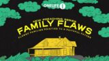 Family Flaws | Week 1 | Connect Group Resource | Grant Crawford