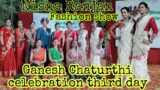 Fashion show || Ganesh Chaturthi celebration Third day || Nisha Ranjan