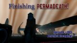 Finishing Permadeath! | Episode 183: Derelict Dredging! | No Man's Sky 2022 | Endurance 3.99.1