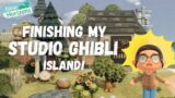 Finishing the Studio Ghibli Island! | Animal Crossing New Horizons