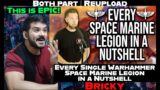 First Time Every Single Warhammer Space Marine Legion in a Nutshell Reaction (both part reupload).