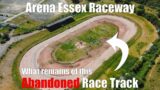 Forgotten Race Tracks – Arena Essex Raceway – Purfleet