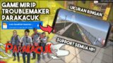 GAME MIRIP TROUBLEMAKER PARAKACUK ANDROID – MAIN GAME TROUBLEMAKER VERSI ANDROID