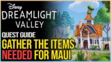 Gather The Items Needed for Maui Disney Dreamlight Valley