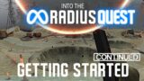 Getting Started Continued – Into the Radius – Meta Quest
