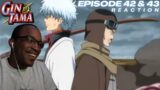 Gintoki and Pappy to the Rescue! | Gintama: Episode 42 & 43 [REACTION + DISCUSSION]