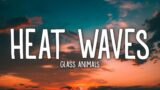 Glass Animals – Heat Waves (Lyrics)