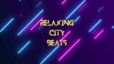 Go!  – Neffex (Relaxing City Beats)