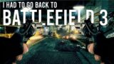 Going Back to BATTLEFIELD 3 in 2022
