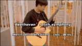 Guitar playing " Beethoven's 5th symphony"Marcin patrzalek version, played by Jay
