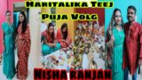 Haritalika Teej Puja Vlog 2022 || Nisha Ranjan