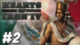 Hearts of Iron IV – Montezuma's Revenge (Part 2)