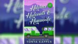Hitches, Hideouts, & Homicide by Tonya Kappes (Camper & Criminals #7) | Cozy Mysteries Audiobook