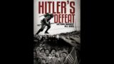 Hitler's Defeat: Victory Against All Odds (Official Trailer)