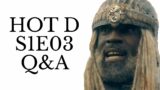 House of the Dragon S1E03 live Q&A discussion