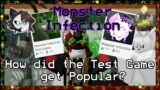 How did the Test Game get Popular? (Monster Infection) #6