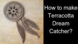 How to make terracotta dream catcher? – Home Decor | #DIY #dreamcatcher #terracottadreamcatcher