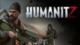 HumanitZ | Demo | Early Access | GamePlay PC