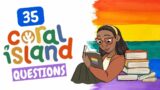 I Answer 35 Coral Island Questions in Under 30 Minutes!!!